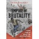 Empire of Brutality: Enslaved People and Animals in the British Atlantic World