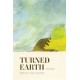 Turned Earth: Poems