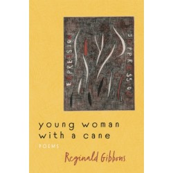 Young Woman with a Cane: Poems