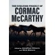 The Evolving Project of Cormac McCarthy