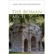 The Roman Arch: Architecture, Politics, and the Commemoration of Victory in Rome (196 BCE to 43 CE)