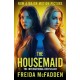The Housemaid: An absolutely addictive psychological thriller with a jaw-dropping twist