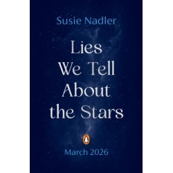 Lies We Tell About the Stars