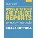 Dissertations and Project Reports: A Step by Step Guide