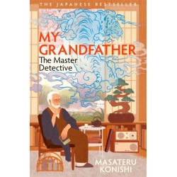 My Grandfather, the Master Detective