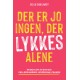 Der er jo ingen, der lykkes alene: En bog om at øve sig i fællesskabende lederskab i praksis