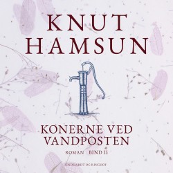 Konerne ved vandposten. Bind II