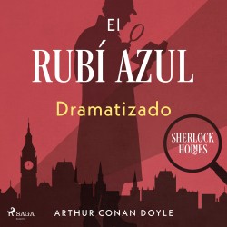 El rubí azul – Dramatizado