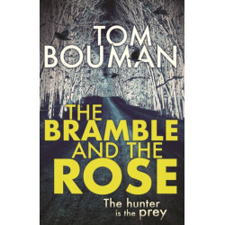The Bramble and the Rose