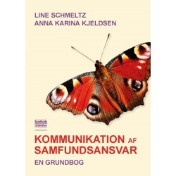 Kommunikation af samfundsansvar: En grundbog