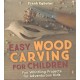 Easy Woodcarving for Children: Fun Whittling Projects for Adventurous Children