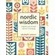 Nordic Wisdom: Simplify Your Life and Cultivate Well-Being