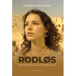 RODLØS: Hun rejste ud for at finde hjem