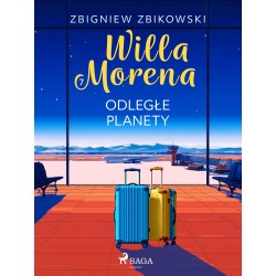 Willa Morena 7: Odległe planety