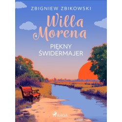 Willa Morena 4: Piękny świdermajer