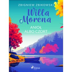 Willa Morena 9: Anioł albo czort