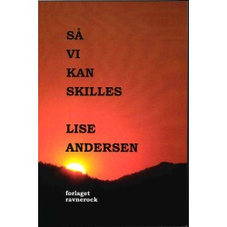 Så vi kan skilles