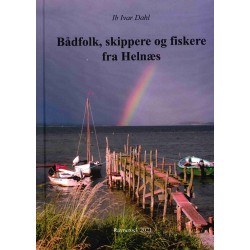 Bådfolk, skippere og fiskere fra Helnæs
