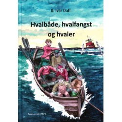 Hvalbåde, hvalfangst og hvaler