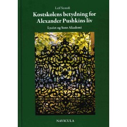 Kostskolens betydning for Alexander Pushkins liv