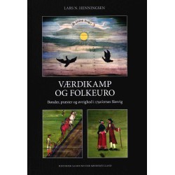 Værdikamp og folkeuro: Bønder, præster og øvrighed i 1790érnes Slesvig