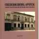 Frederiksborg Apotek: Apoteket Lintrup fik vigtig rolle på Hillerøds ældste virksomhed