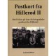 Postkort fra Hillerød II: med fokus på især de fotografiske postkort fra Hillerød