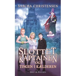 Slottet, kaptajnen og tingen i kælderen