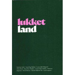Lukket land: en antologi