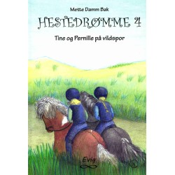 Hestedrømme 4: Tine og Pernille på vildspor