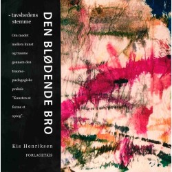 Den blødende bro: tavshedens stemme