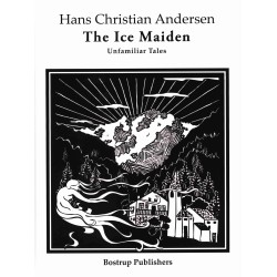The Ice Maiden: unfamillar Tales