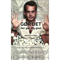 Gør det der gør dig glad