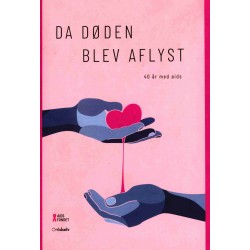 Da døden blev aflyst 40 år med aids