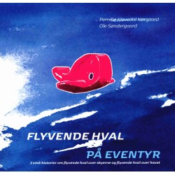 Flyvende hval på eventyr - Bog 2