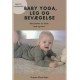 Baby yoga, leg og bevægelse: Med øvelser for både små og store