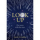Look Up: Our Story with the Stars