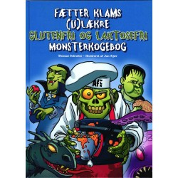 Fætter Klams (u)lækre glutenfri og laktosefri monsterkogebog