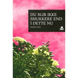 Du blir ikke smukkere end i dette nu