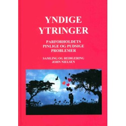 Yndige Ytringer: En citatsamling om parforholdets pinlige og pudsige problemer