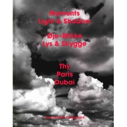 Øje-Blikke Lys & Skygge/Moments Light & Shadow