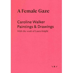 A Female Gaze: Paintings & Drawings - With the work of Laura Knight
