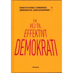 En vej til effektivt demokrati: Konstitutionelt demokrati