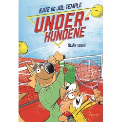 Underhundene (3) - Slår igen!