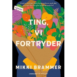 Ting, vi fortryder
