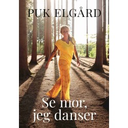 Se mor, jeg danser