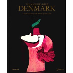 The Man Who Drew Denmark: The life and times of IB Antoni