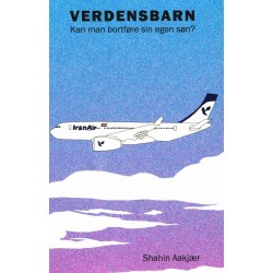 Verdensbarn: Kan man bortføre sin egen søn?