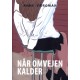 Når omvejen kalder