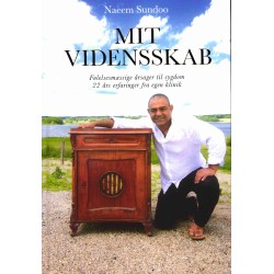 Mit vidensskab: Følelsesmæssige årsager til sygdom 22 års erfaringer fra egen klinik